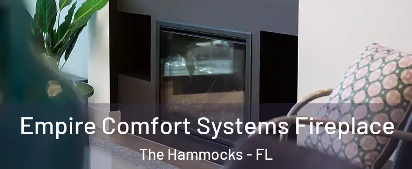  Empire Comfort Systems Fireplace The Hammocks - FL