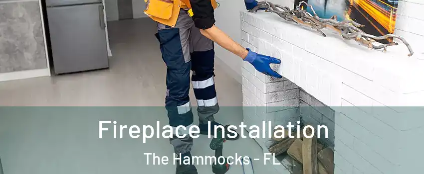  Fireplace Installation The Hammocks - FL