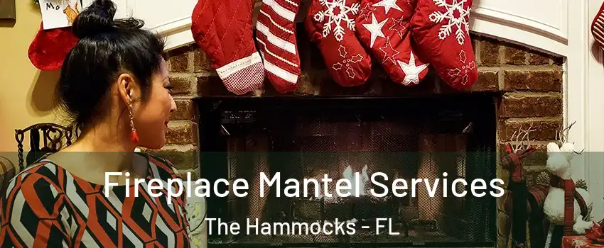  Fireplace Mantel Services The Hammocks - FL
